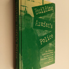 Brynjar Lia : Building Arafat's Police - The Politics of ... - pikkukuva 1