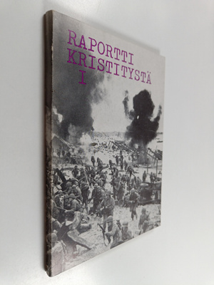 Raportti kristitystä 1
