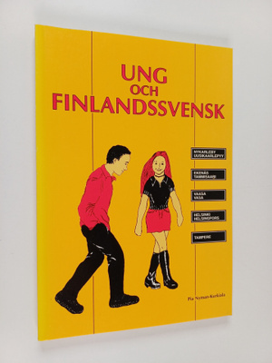 Pia Nyman-Kurkiala : Ung och finlandssvensk