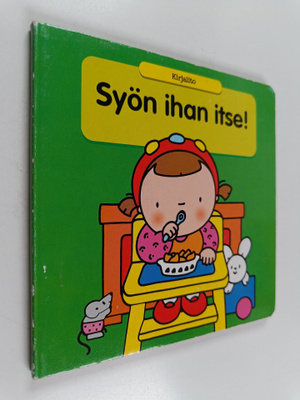 Syön ihan itse!