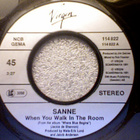 SANNE :: WHEN YOU WALK IN THE ROOM :: VINYYLI 7" 1991 - pikkukuva 3