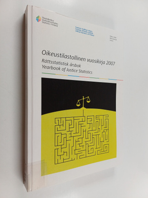 Riitta Forsman : Oikeustilastollinen vuosikirja 2007 Rätt...