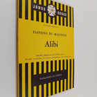 Daphne Dy Maurier : Alibi - pikkukuva 1