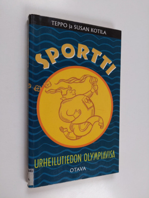 Teppo Kotila : Sportti : urheilutiedon olympiavisa