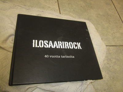 ILOSAARIROCK 40 VUOTTA TARINOITA
