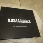 ILOSAARIROCK 40 VUOTTA TARINOITA - pikkukuva 1