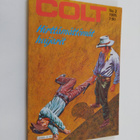 Colt 2/1985 : Hirttämättömät huijarit - pikkukuva 1