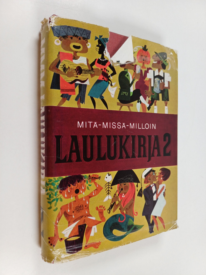 Erkki Ertama : Mitä-missä-milloin : Laulukirja 2