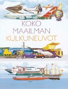 Koko maailman kulkuneuvot - Veli-Pekka Ketola 