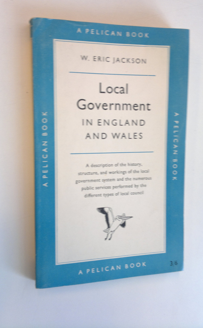 Eric W. Jackson : Local Government in England and Wales -...