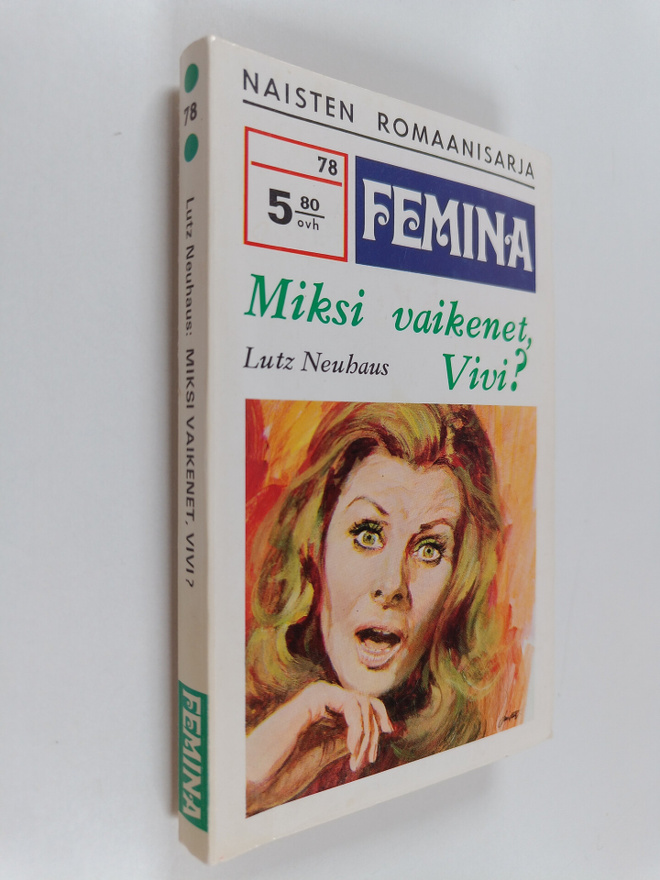Lutz Neuhaus : Miksi vaikenet, Vivi?