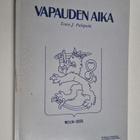 Toivo J. Paloposki : Vapauden aika (tekijän omiste) - pikkukuva 1