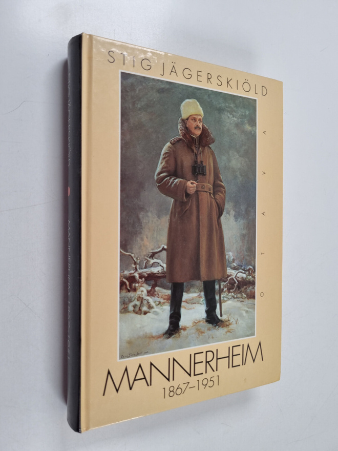 Stig Jägerskiöld : Mannerheim 1867-1951