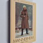 Stig Jägerskiöld : Mannerheim 1867-1951 - pikkukuva 1