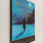 Paulo Coelho : Veronika decides to die - pikkukuva 1