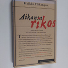 Heikki Ylikangas : Aikansa rikos : historiallisen kehityk... - pikkukuva 1