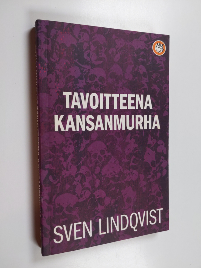 Sven Lindqvist : Tavoitteena kansanmurha