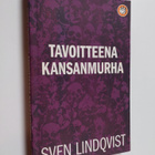 Sven Lindqvist : Tavoitteena kansanmurha - pikkukuva 1