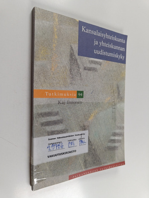 Kaj Ilmonen : Kansalaisyhteiskunta ja yhteiskunnan uudist...