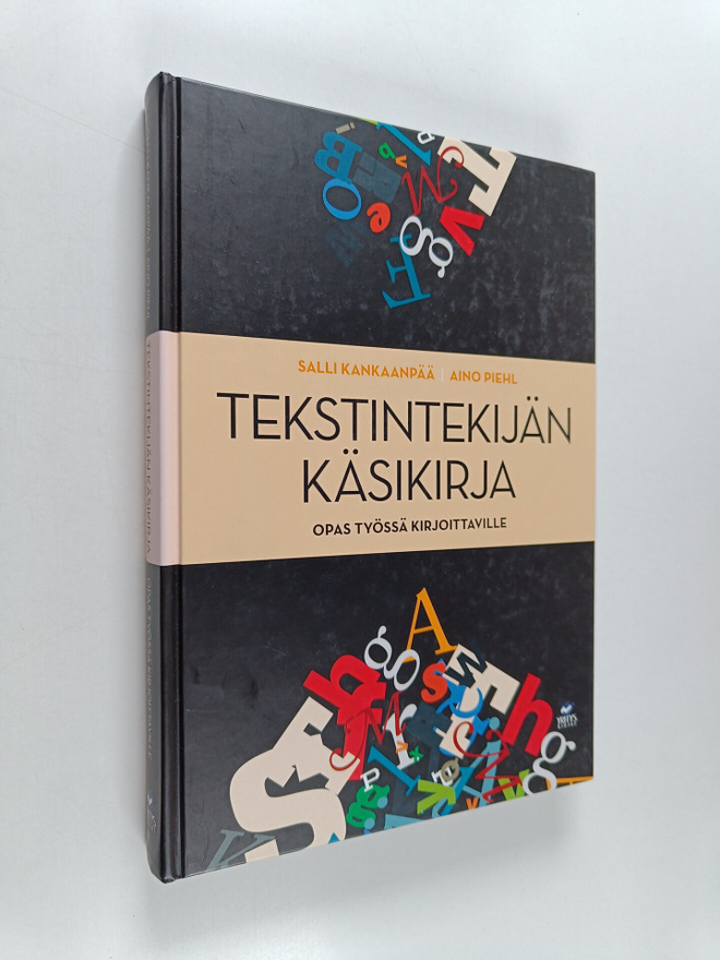 Salli Kankaanpaa : Tekstintekijän käsikirja : opas työssä...
