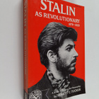 Robert C. Tucker : Stalin as revolutionary 1879-1929 : a ... - pikkukuva 1
