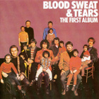 Blood, Sweat and Tears - The First Album - pikkukuva 1