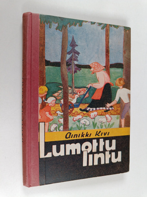 Ainikki Kivi : Lumottu lintu