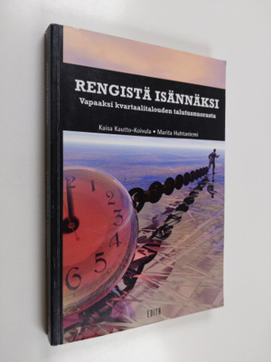 Kaisa Kautto-Koivula : Rengistä isännäksi : vapaaksi kvar...