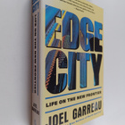 Joel Garreau : Edge city : life on the new frontier - pikkukuva 1