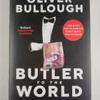 Oliver Bullough : Butler to the world : how Britain becam... - pikkukuva 1