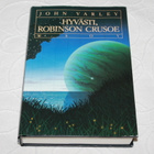 John Varley - Hyvästi, Robinson Crusoe - pikkukuva 1