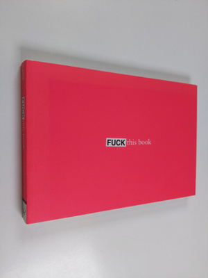 Bodhi Oser : Fuck This Book