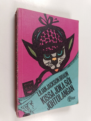 Lilian Jackson Braun : Kissa joka söi johtolangan
