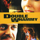 DOUBLE WHAMMY - BAD LUCK (31 540) k-FI-DVD elizabeth hurley - pikkukuva 1