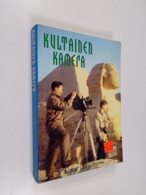 Aimo Jäderholm : Kultainen kamera : elokuvaneuvos muistelee
