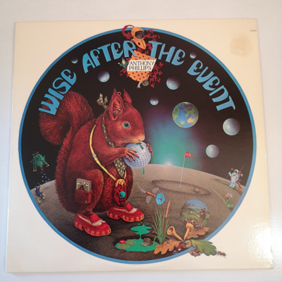 Anthony Phillips : Wise After The Event   LP