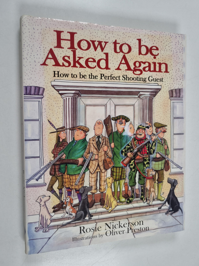 Rosie Nickerson : How to Be Asked Again - How to be the p...