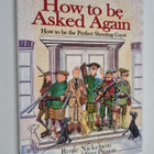 Rosie Nickerson : How to Be Asked Again - How to be the p... - pikkukuva 1