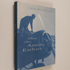 Jane Mendelsohn : Minä olin Amelia Earhart - pikkukuva 1