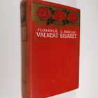 Florence L. Barclay : Valkeat sisaret - tarina kahdennelt... - pikkukuva 1