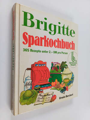 Ursula Borchert : Brigitte Sparkochbuch