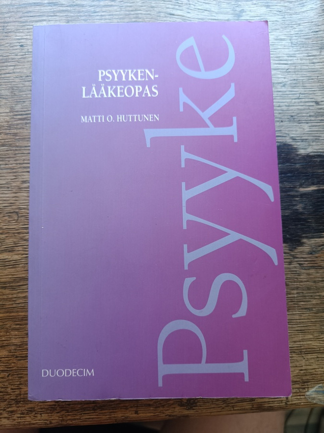Matti O. Huttunen: Psyykenlääkeopas