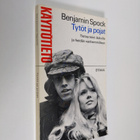 Benjamin Spock : Tytöt ja pojat : tietoa teini-ikäisille ... - pikkukuva 1
