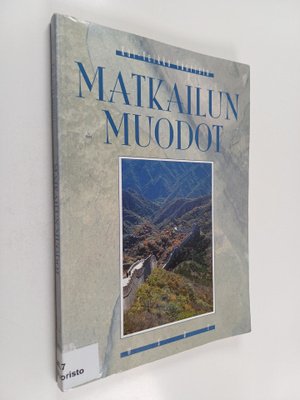 Kai-Veikko Vuoristo : Matkailun muodot