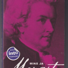 Antti Vihinen: Minä ja Mozart - pikkukuva 1