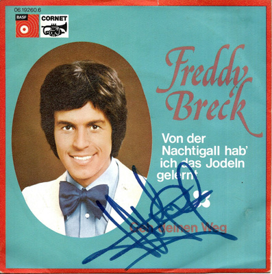 FREDDY BRECK: Von Der Nachtigall Ich Das Jodeln Gelern 7"kk