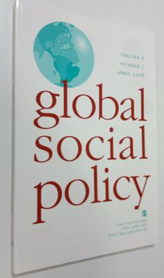 Global Social Policy vol. 6, nr. 1/2006 : an interdiscipl...