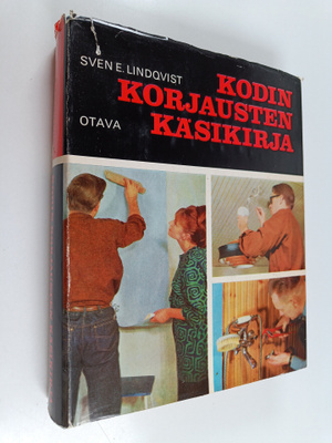 Sven E. Lindqvist : Kodin korjausten käsikirja