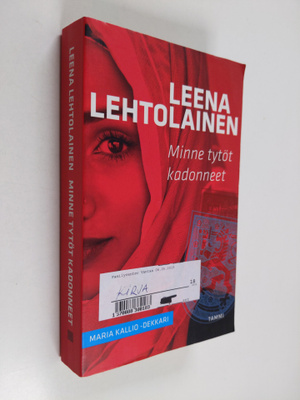Leena Lehtolainen : Minne tytöt kadonneet