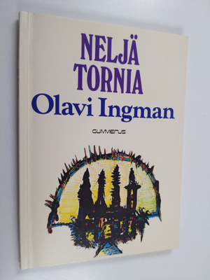 Olavi Ingman : Neljä tornia